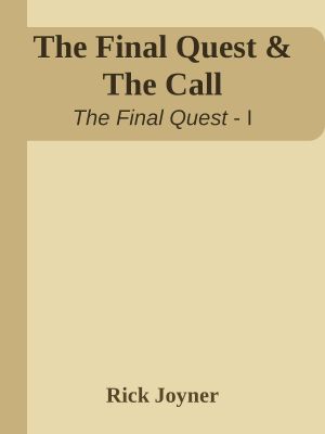 [The Final Quest 01] • The Final Quest & The Call